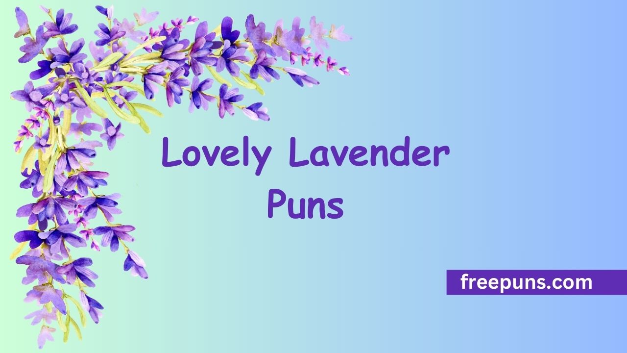 Lavender Puns